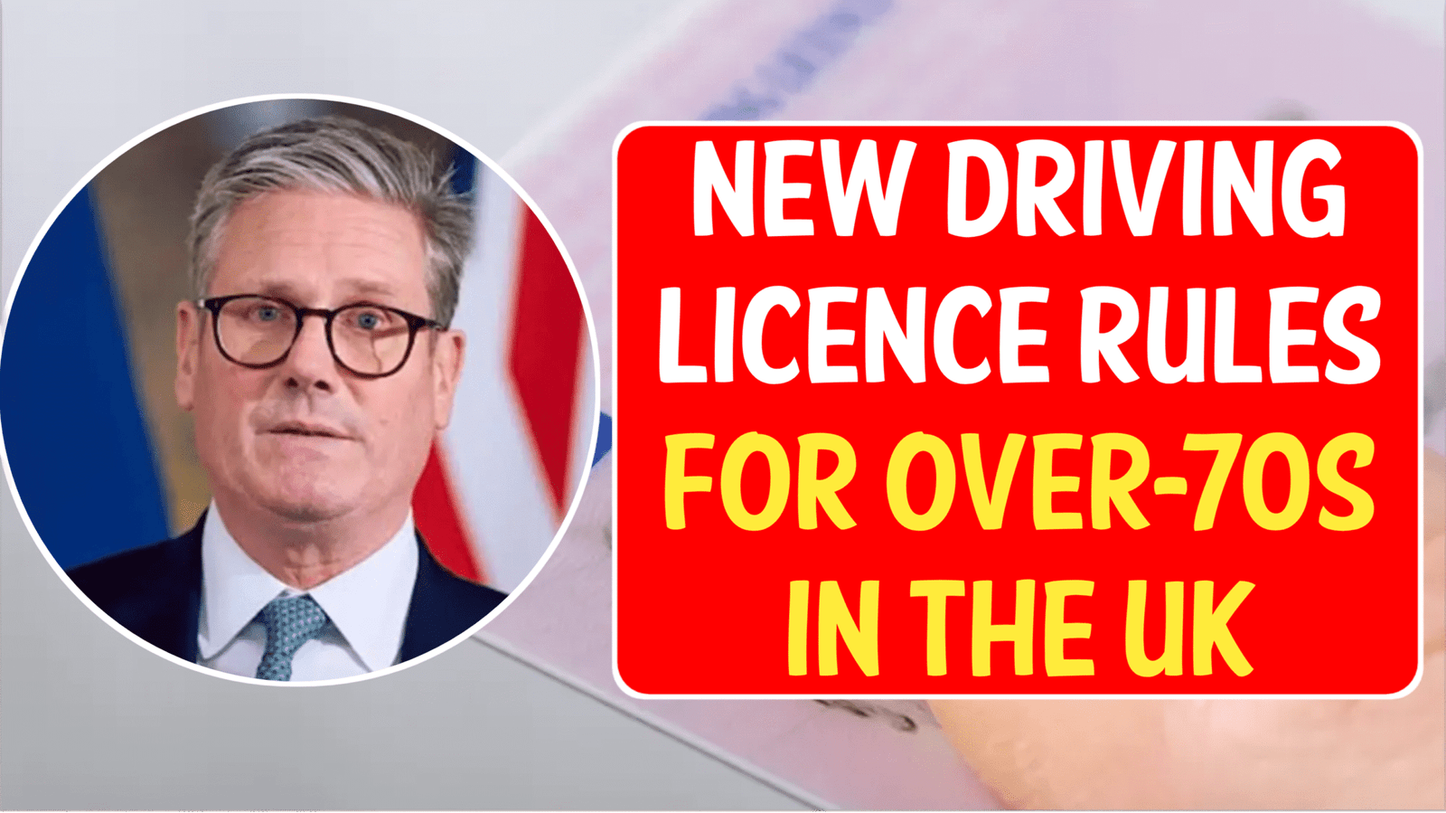 New Driving Licence Rules for Over-70s in the UK